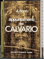 Appuntamenti sul calvario