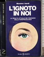 L' ignoto in noi