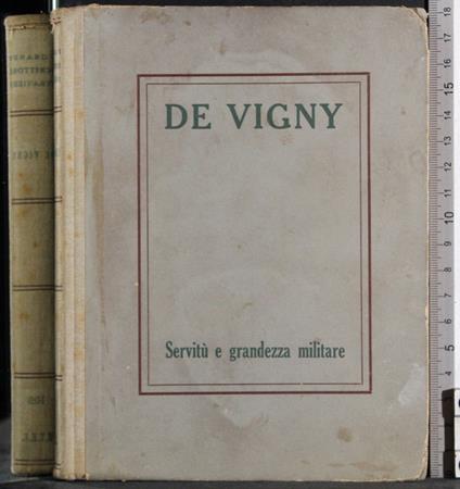 Servitù e grandezza militare - Alfred de Vigny - copertina