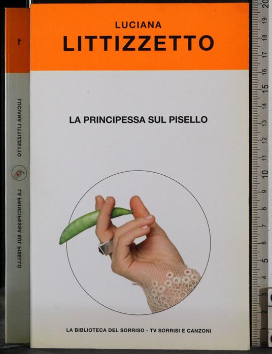 principessa sul pisello - Luciana Littizzetto - copertina