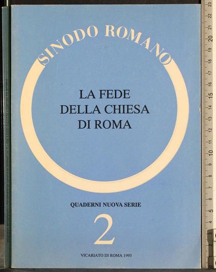 Sinodo Romano 2. La fede della Chiesa di Roma - copertina