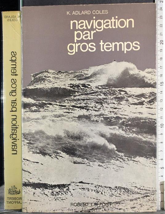 Navigation par gros temps - Adlard Coles - copertina