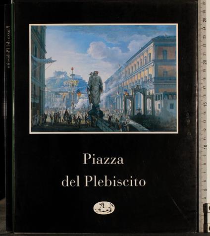 Piazza del Plebiscito - Dori - copertina