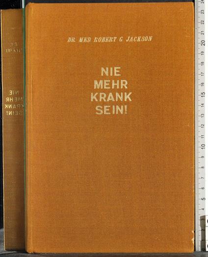Nie mehr krank sein! - Robert Jackson - copertina