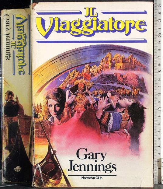 Il Viaggiatore - Gary Jennings - copertina