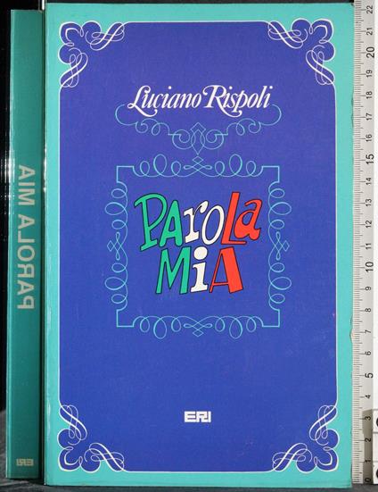 Parola mia - Luciano Rispoli - copertina