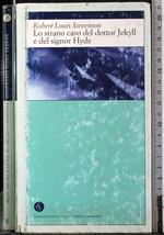 Lo strano caso del dottor Jekyll e signor Hyde
