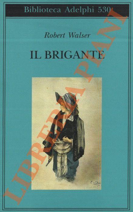 Il brigante - Robert Walser - copertina