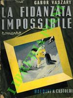 fidanzata impossibile