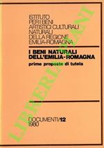 I beni naturali dell’Emilia-Romagna. Prime proposte di tutela