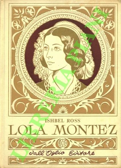 Lola Montez - Ishbel Ross - copertina