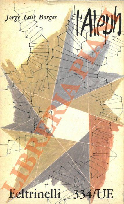 L' Aleph. - Jorge Luis Borges - copertina