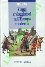 Viaggi e viaggiatori nell’Europa moderna