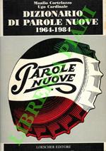 Dizionario di parole nuove. 1964-1984
