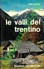 Le valli del Trentino