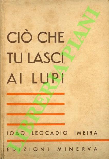 Ciò che tu lasci ai lupi - copertina