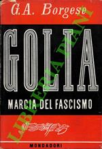 Golia, marcia del fascismo.