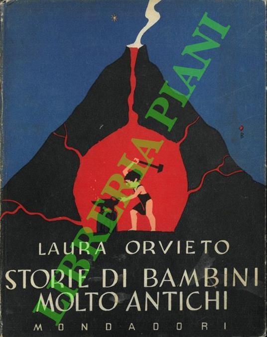 Storie di bambini molto antichi. - Laura Orvieto - copertina