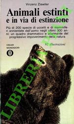 Animali estinti e in via di estinzione