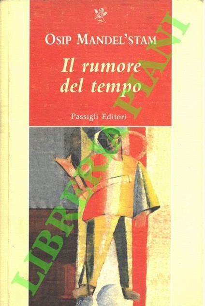 Il rumore del tempo. - Osip Mandel'stam - copertina