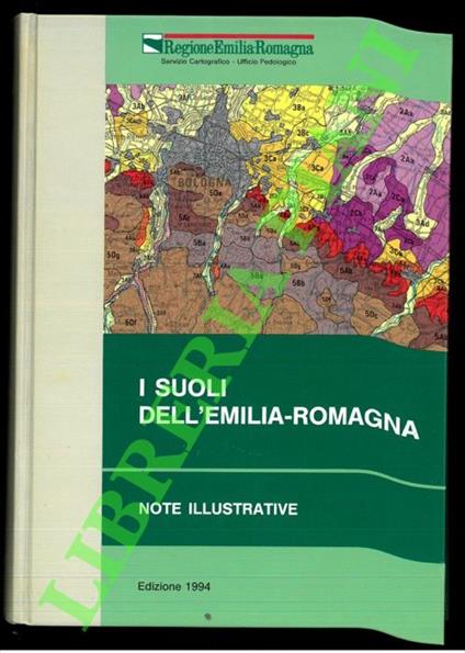 I suoli dell'Emilia-Romagna - Note illustrative e carta alla scala 1:250.000 - Nicola Filippi - copertina