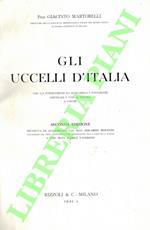 Gli uccelli d'Italia. Seconda edizione riveduta ed aggiornata dal Dott. Edgardo Moltoni e dal Dott. Carlo Vandoni.