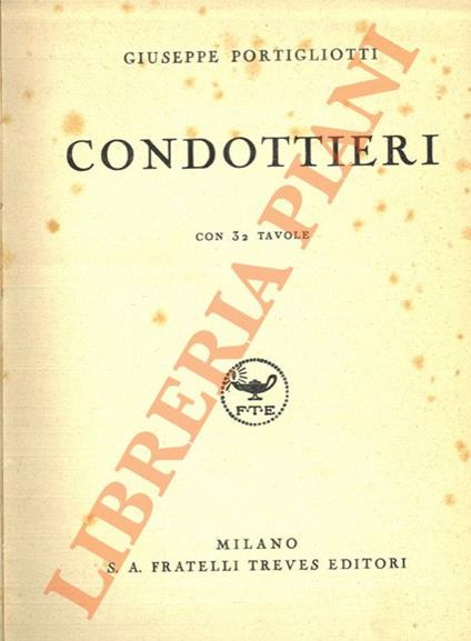 Condottieri - Giuseppe Portigliotti - copertina