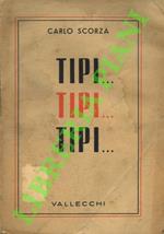 Tipi... Tipi... Tipi...