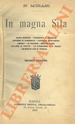 In Magna Sila. Racconti calabresi. Seconda edizione