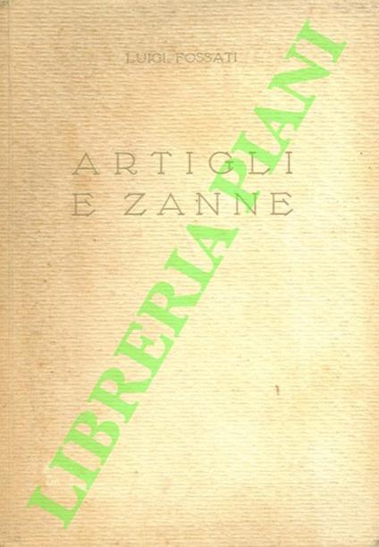 Artigli e zanne. Romanzo della vita selvaggia in Eritrea. - Luigi Fossati - copertina