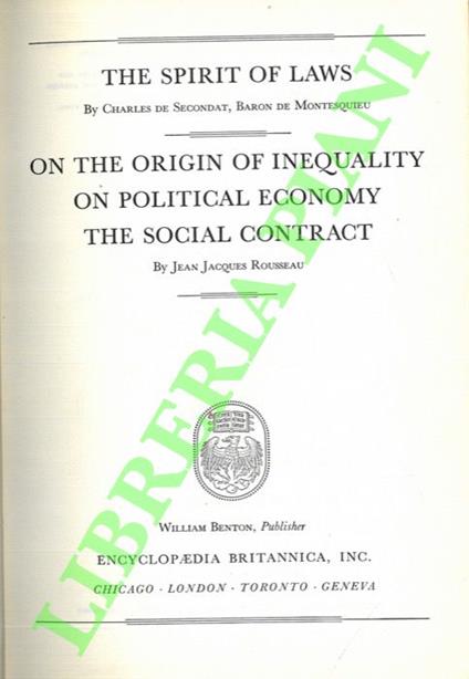 The spirit of laws - On the origin of inequality - On political economy - The social contract - copertina