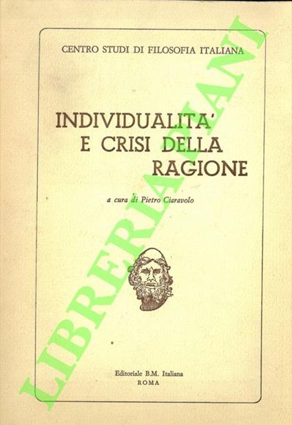 Individualità e crisi della ragione - Pietro Ciaravolo - copertina