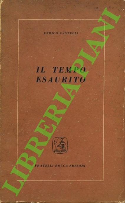 Il tempo esaurito - Enrico Castelli - copertina
