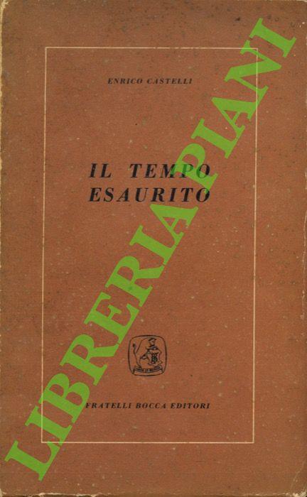 Il tempo esaurito - Enrico Castelli - copertina