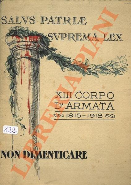 XIII Corpo d'Armata 1915 - 1918 - Ugo Sani - copertina