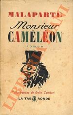 Monsieur Camèlèon