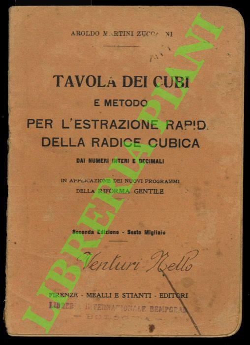 Tavola dei cubi e metodo per l’estrazione rapida della radice cubica dai numeri interi e decimali (in applicazione dei programmi della riforma Gentile) - copertina