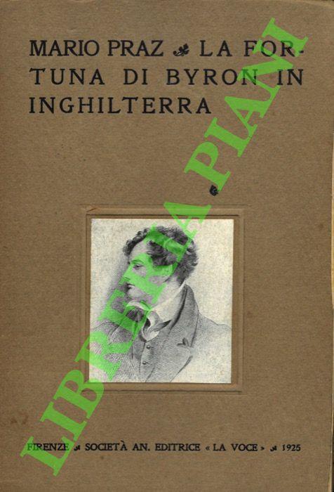 fortuna di Byron in Inghilterra - Mario Praz - copertina