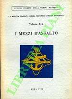 Marina italiana nella Seconda guerra mondiale.I mezzi d’assalto