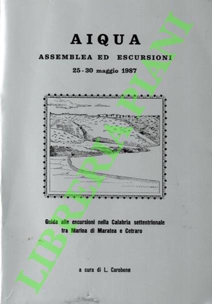 Guida alle escursioni nella Calabria settentrionale tra Marina di Maratea e Cetraro. Antiche linee di riva e aspetti di Geologia del Quaternario - copertina