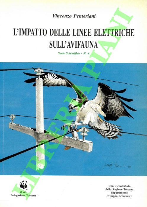L’impatto delle linee elettriche sull’avifauna. Serie sceintifica - N. 4 - Vincenzo Penteriani - copertina