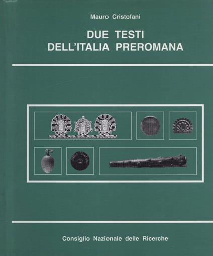 Due testi dell' Italia preromana - Mauro Cristofani - copertina