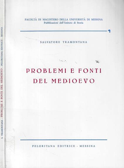 Problemi e fonti del medioevo - Salvatore Tramontana - copertina