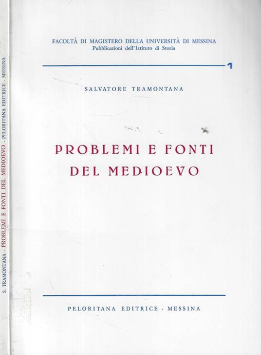Problemi e fonti del medioevo - Salvatore Tramontana - copertina