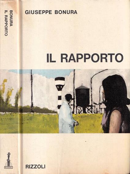 Il rapporto - Giuseppe Bonura - copertina