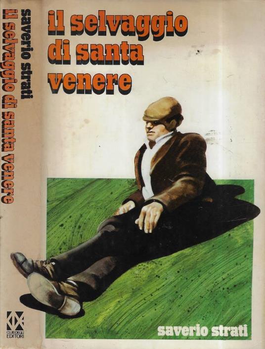 Il selvaggio di santa Venere - Saverio Strati - copertina