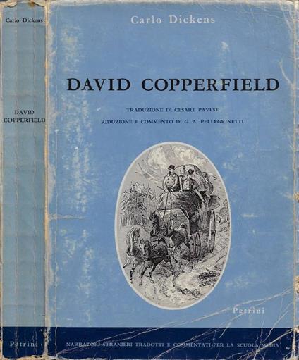 La storia e le personali esperienze di David Copperfield - Charles Dickens - copertina