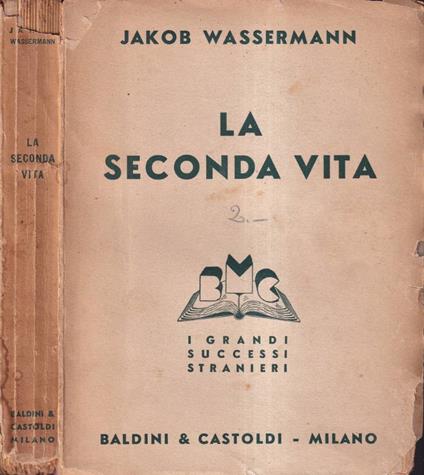 La seconda vita - Jakob Wassermann - copertina
