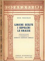 Liriche scelte - I Sepolcri - Le Grazie