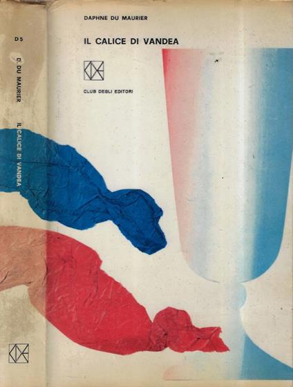 Il calice di vandea - Daphne Du Maurier - copertina